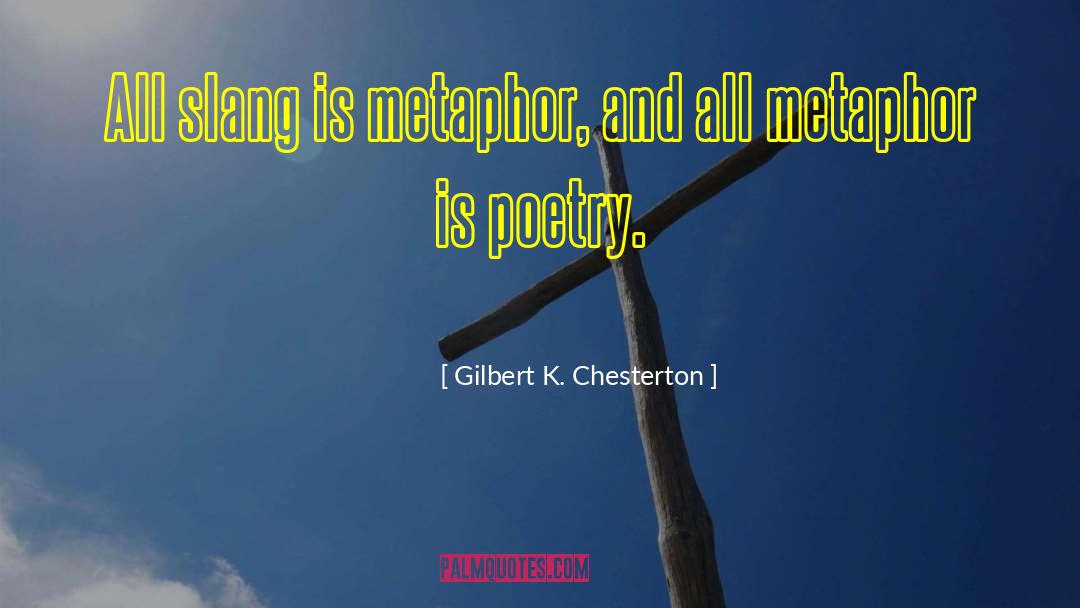 Best British Slang quotes by Gilbert K. Chesterton