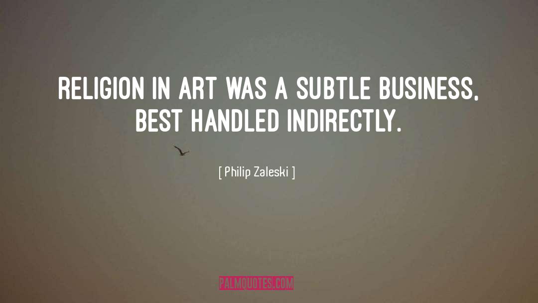 Best Business Ideas quotes by Philip Zaleski