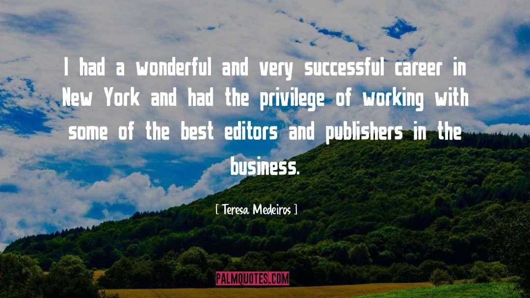 Best Business quotes by Teresa Medeiros