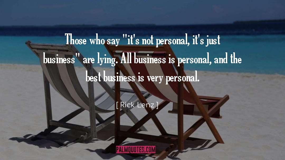 Best Business quotes by Rick Lenz