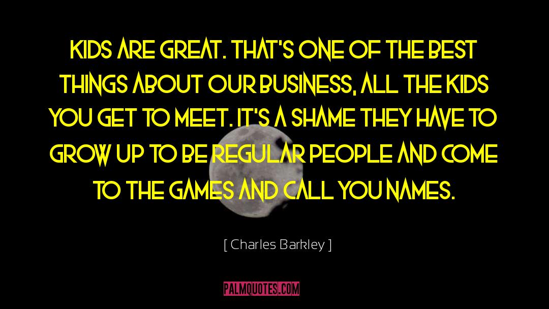 Best Business quotes by Charles Barkley