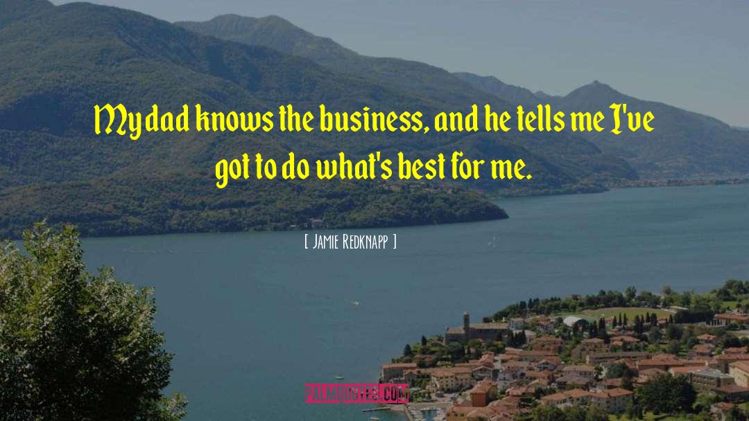 Best Business quotes by Jamie Redknapp