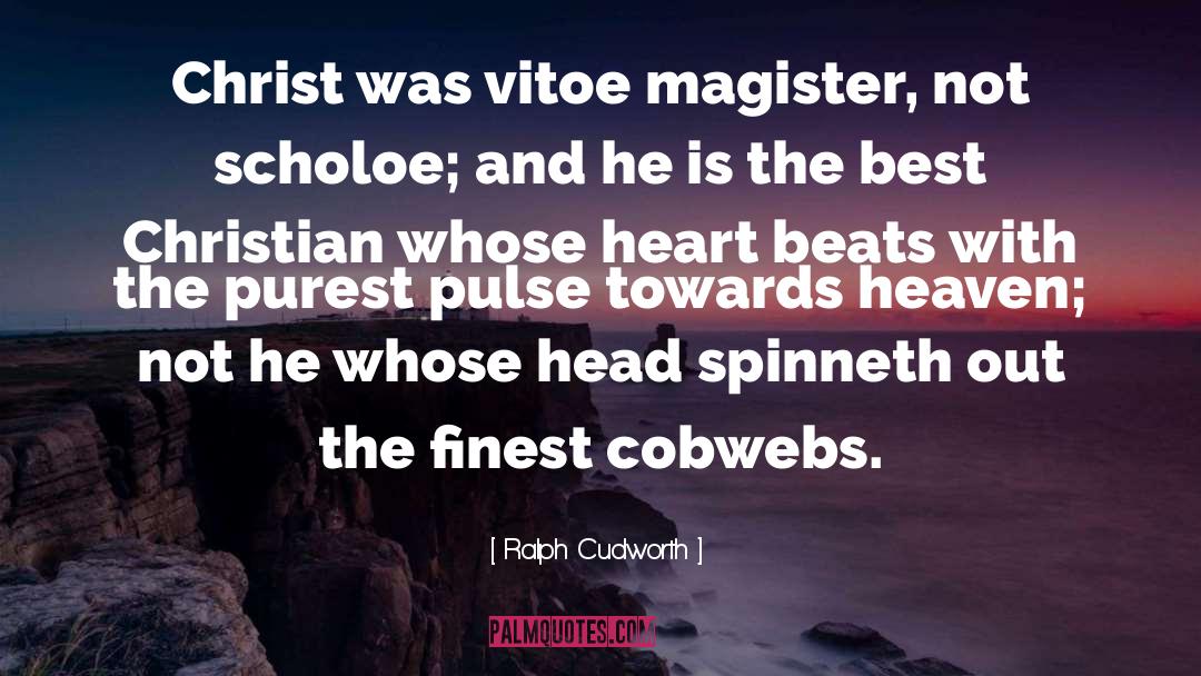 Best Christian quotes by Ralph Cudworth