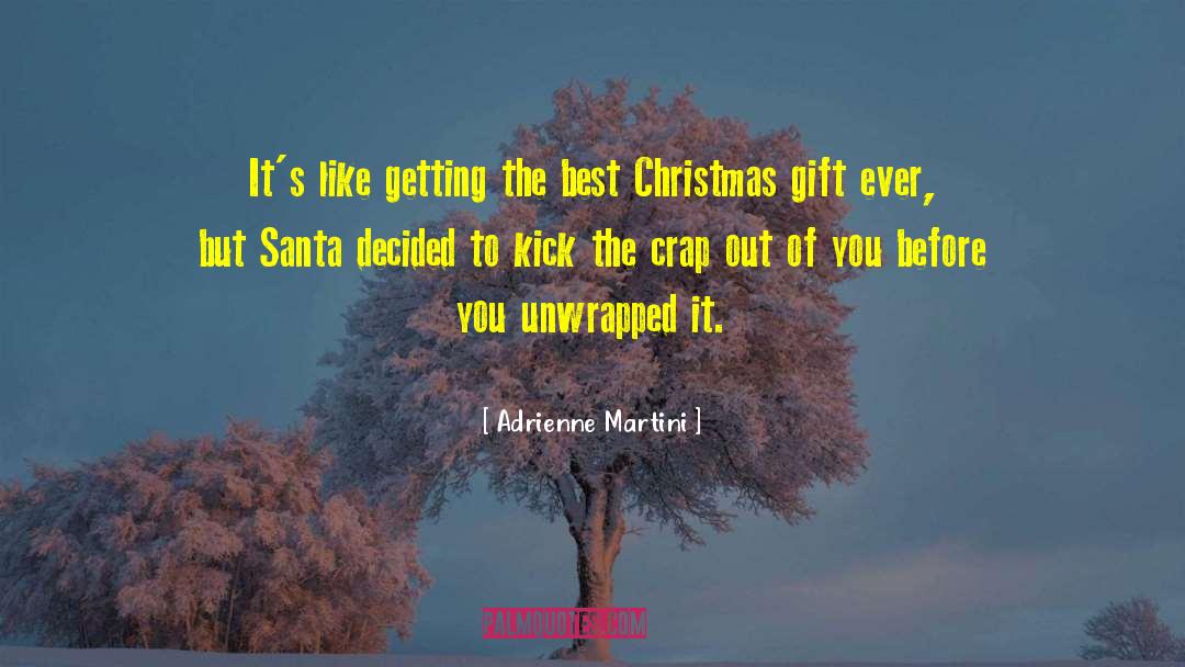 Best Christmas quotes by Adrienne Martini