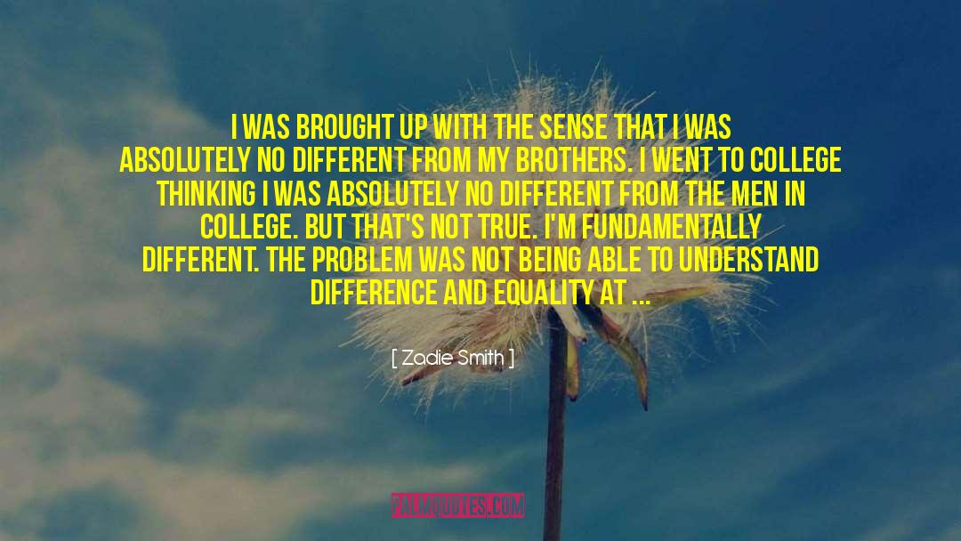 Best College quotes by Zadie Smith
