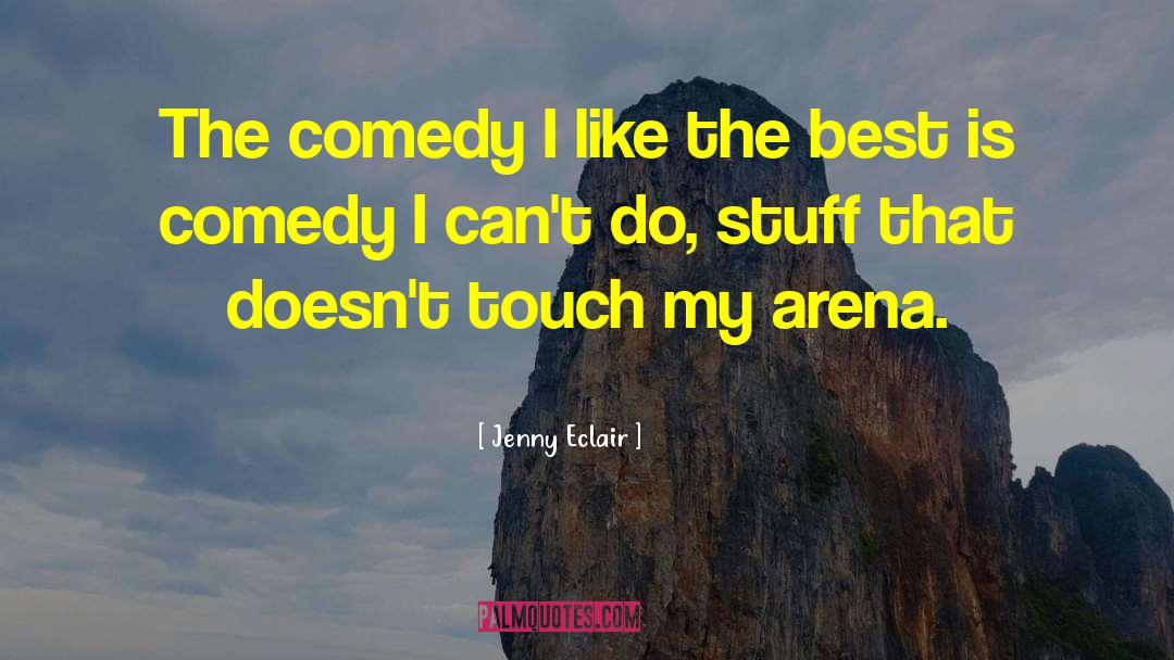 Best Comedy quotes by Jenny Eclair