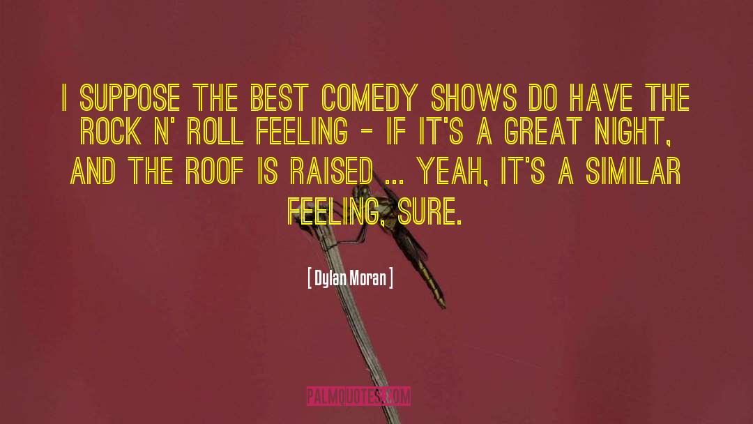 Best Comedy quotes by Dylan Moran