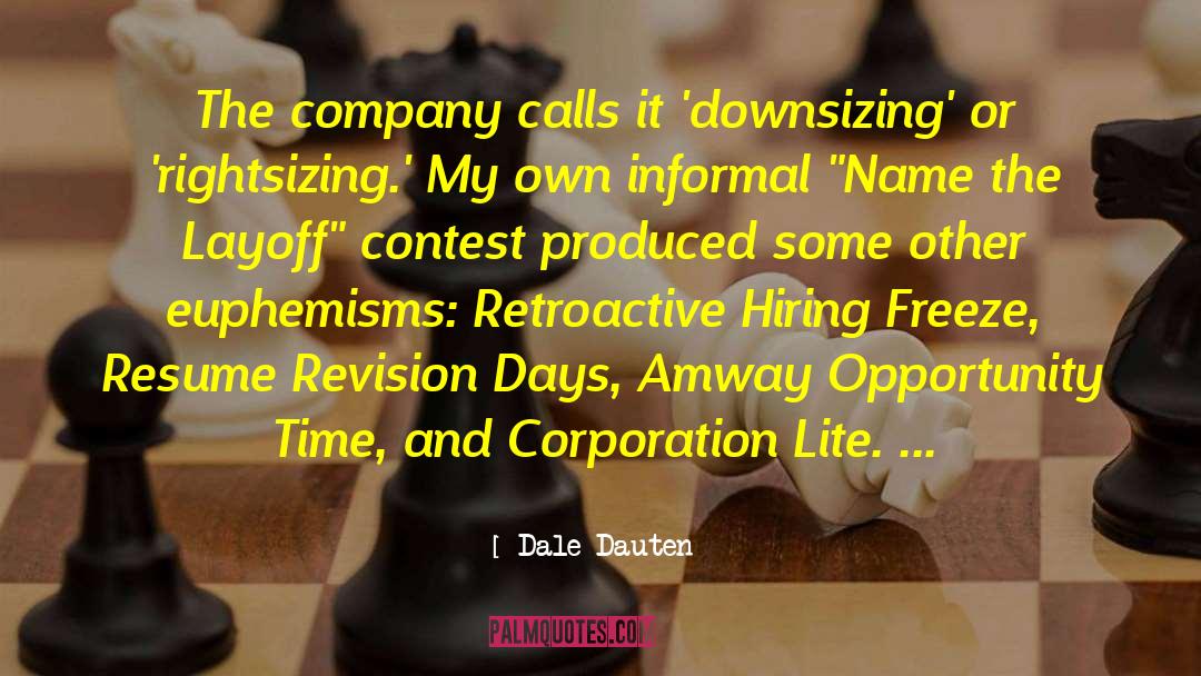Best Company quotes by Dale Dauten