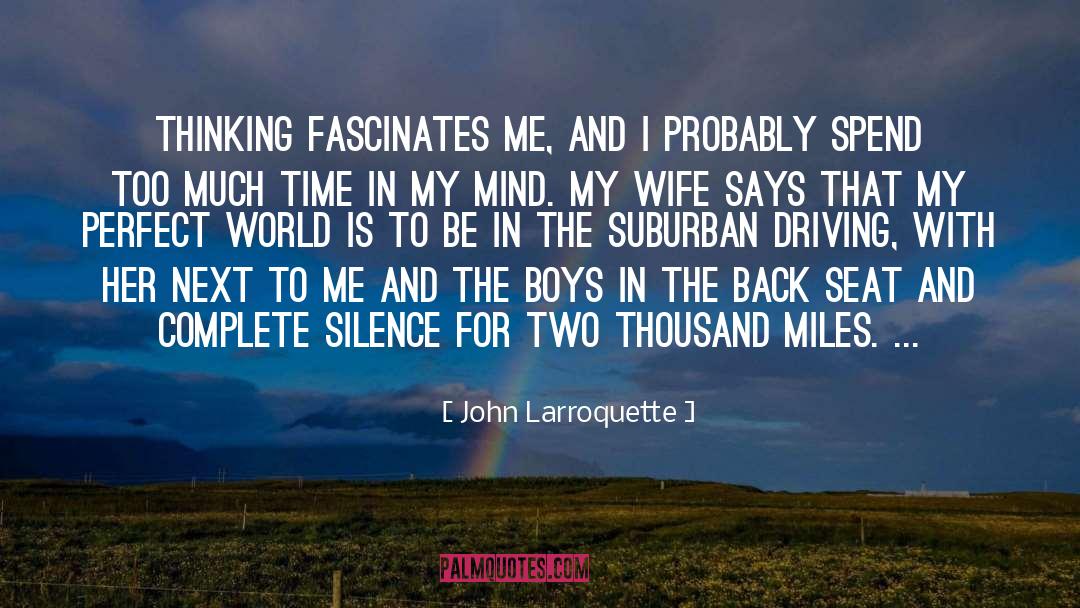 Best Complete quotes by John Larroquette