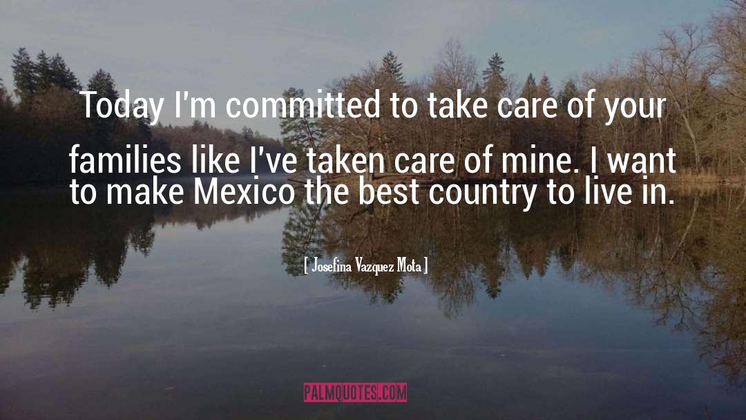 Best Country quotes by Josefina Vazquez Mota