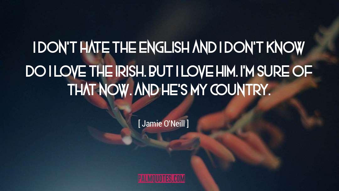 Best Country quotes by Jamie O'Neill