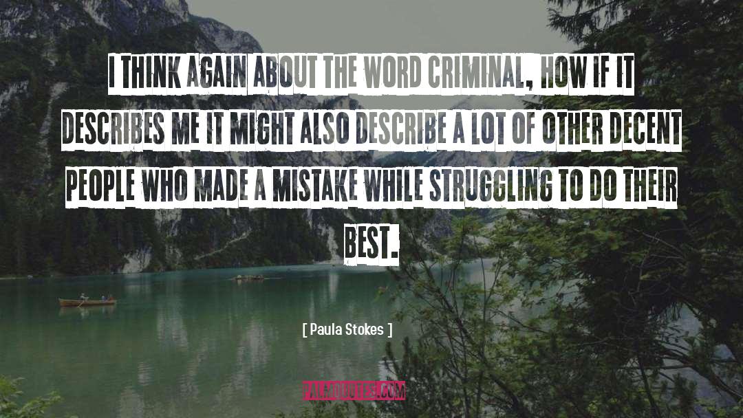 Best Criminal Minds quotes by Paula Stokes