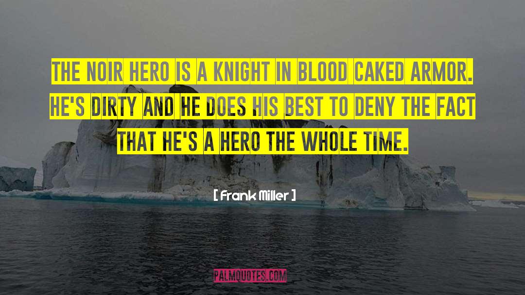 Best Criminal Minds quotes by Frank Miller