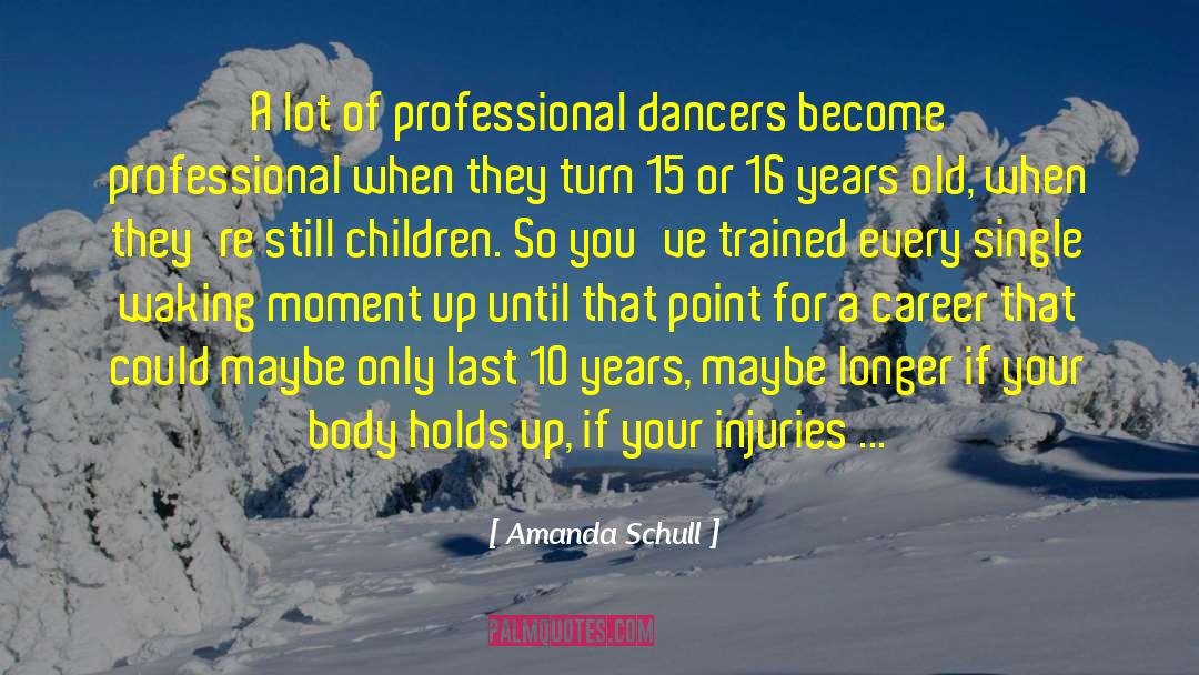 Best Dancers quotes by Amanda Schull