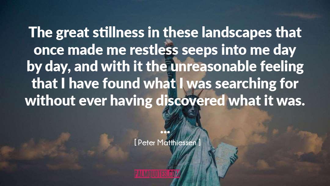 Best Day Ever quotes by Peter Matthiessen