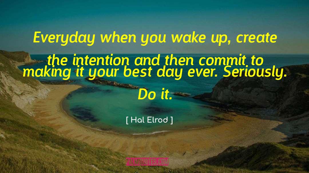Best Day Ever quotes by Hal Elrod