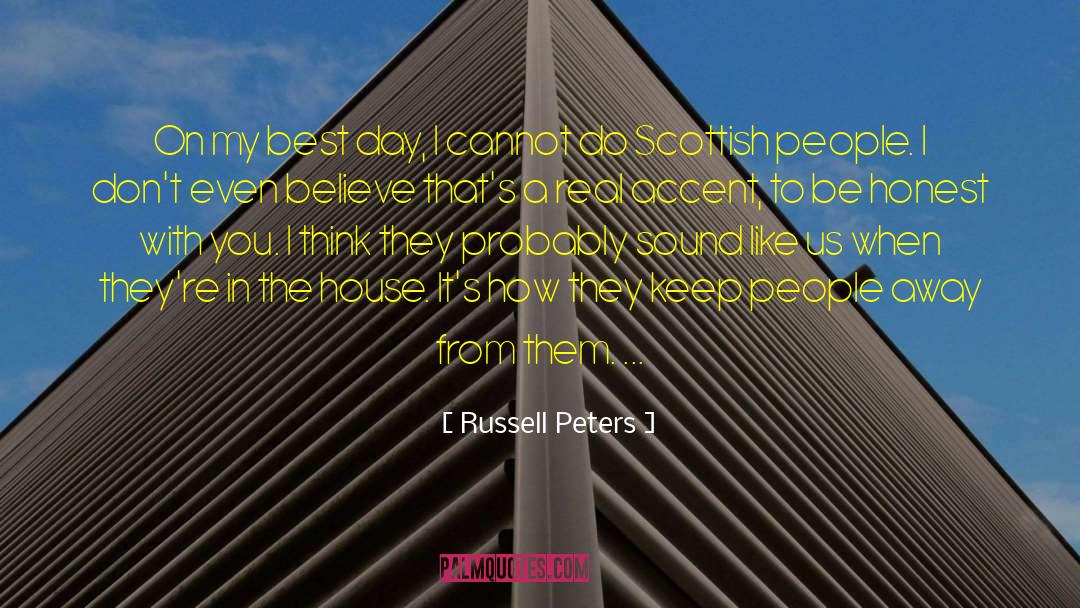 Best Day quotes by Russell Peters