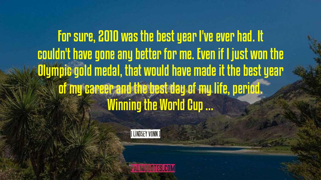 Best Day quotes by Lindsey Vonn