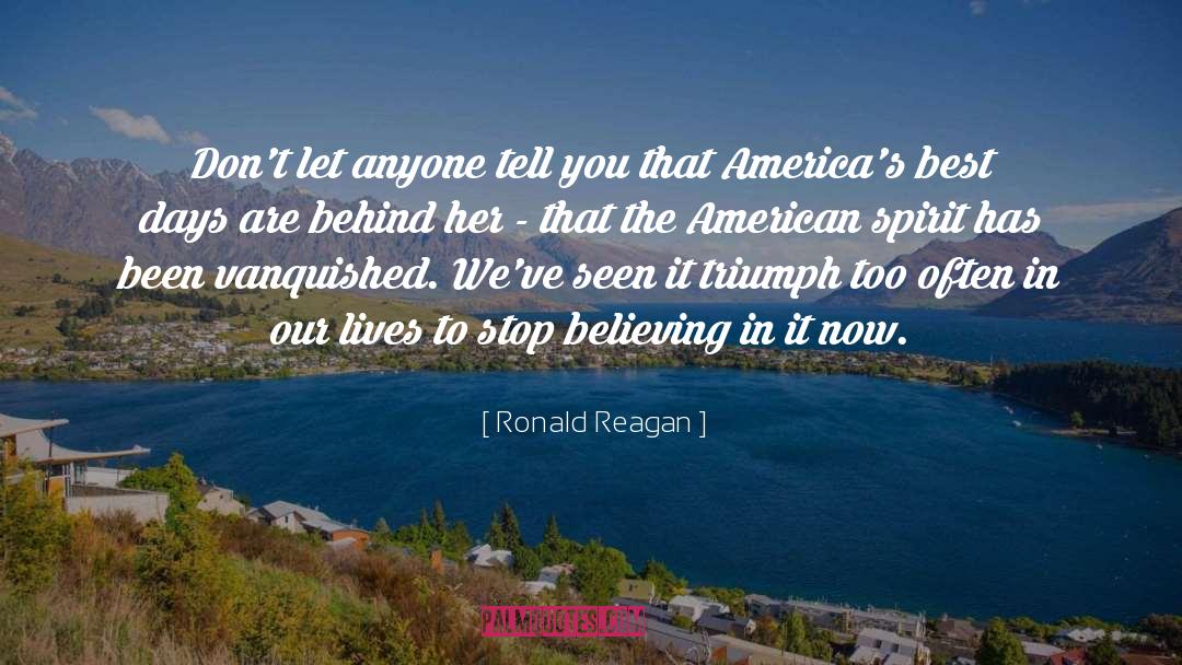 Best Days quotes by Ronald Reagan
