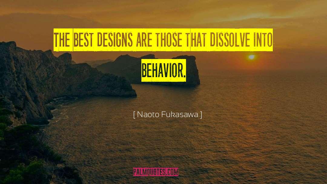 Best Design quotes by Naoto Fukasawa