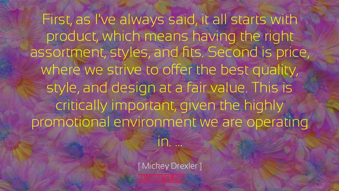 Best Design quotes by Mickey Drexler