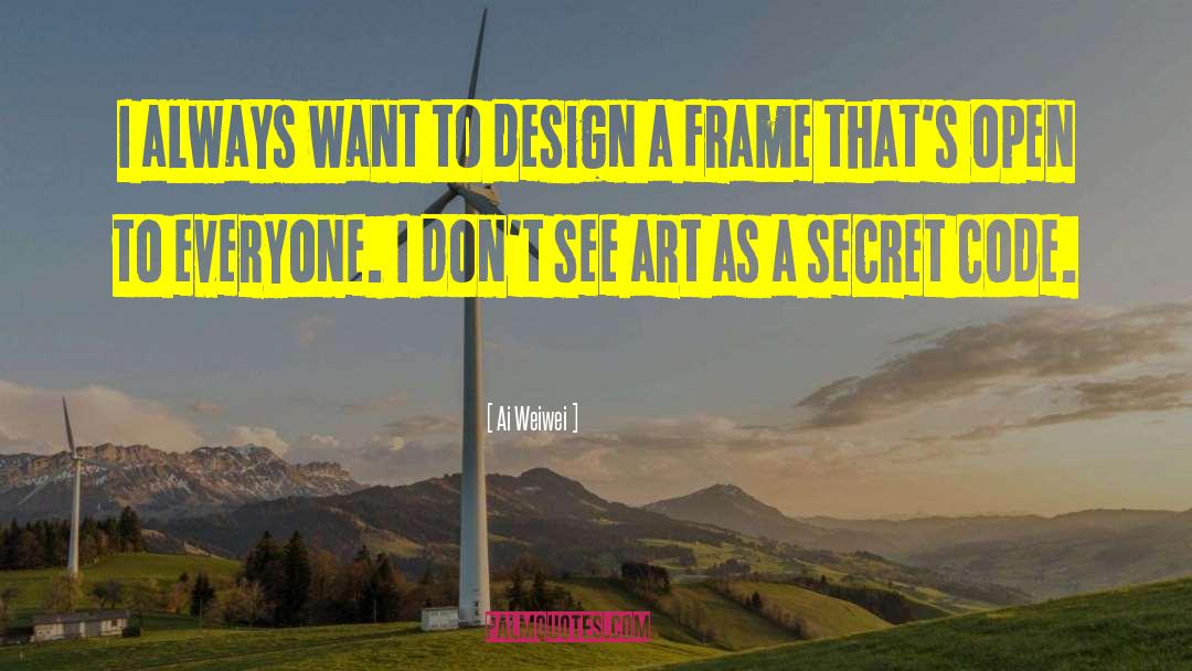 Best Design quotes by Ai Weiwei