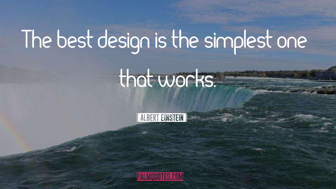 Best Design quotes by Albert Einstein