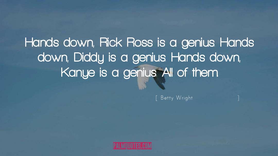 Best Diddy quotes by Betty Wright
