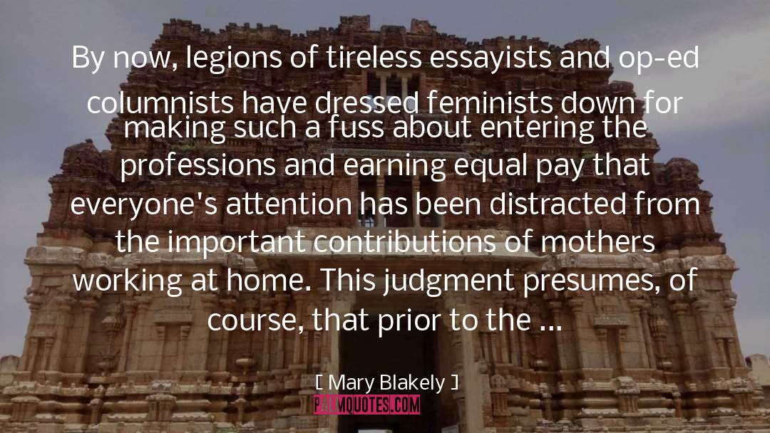 Best Dressed quotes by Mary Blakely