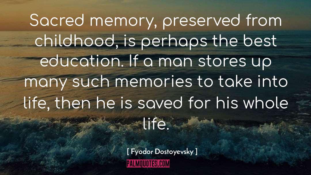Best Education quotes by Fyodor Dostoyevsky