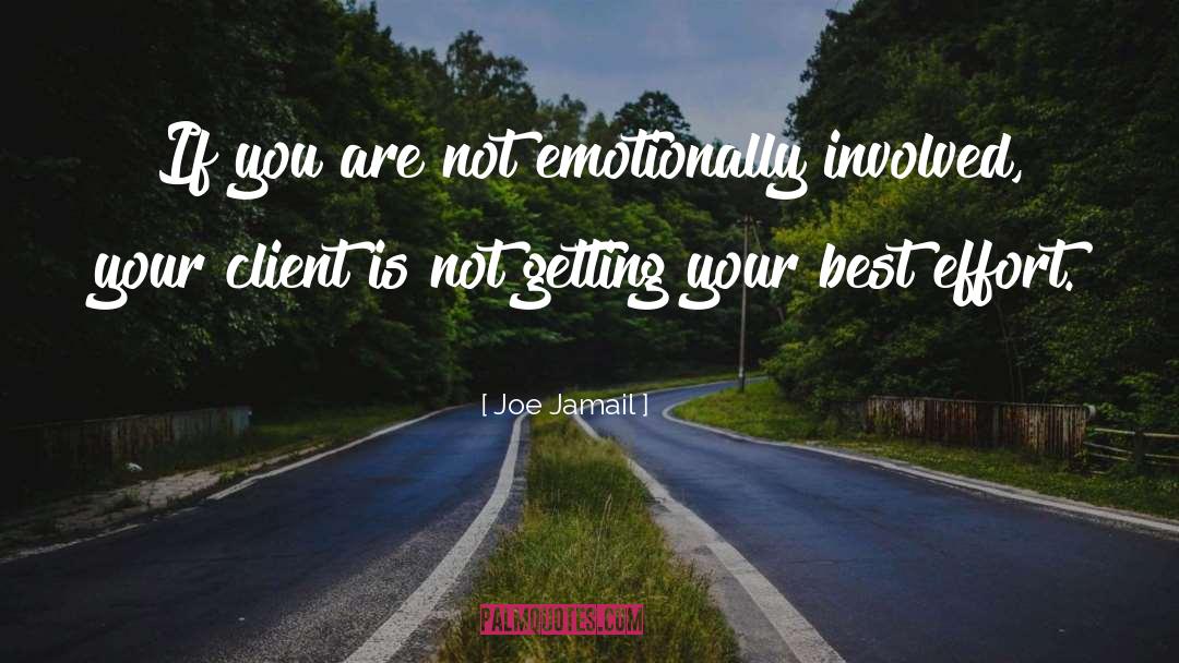 Best Effort quotes by Joe Jamail