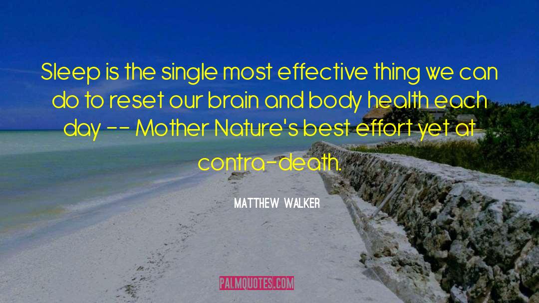 Best Effort quotes by Matthew Walker