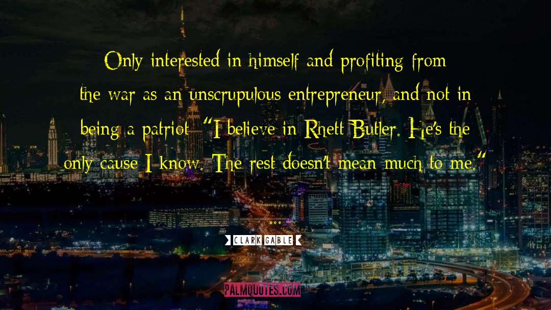 Best Entrepreneur quotes by Clark Gable