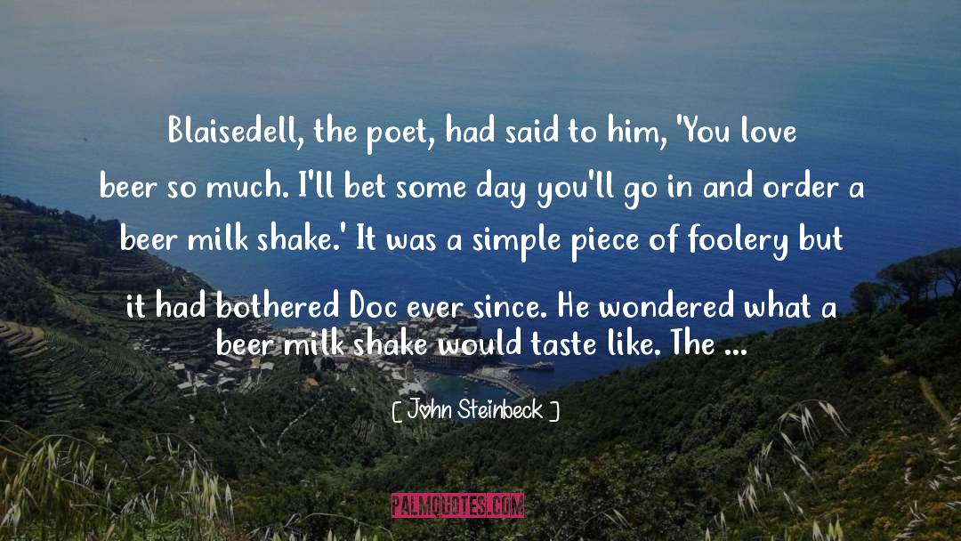 Best Ever Love quotes by John Steinbeck