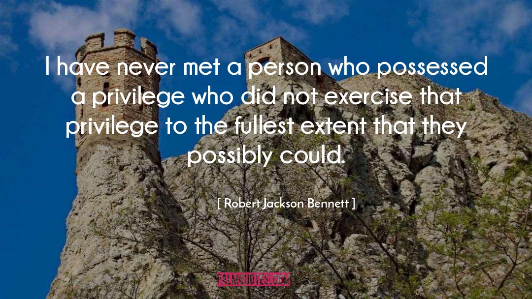 Best Exercise quotes by Robert Jackson Bennett