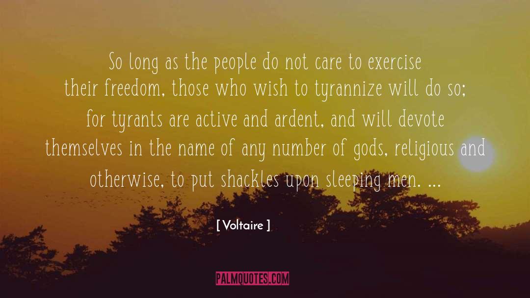 Best Exercise quotes by Voltaire