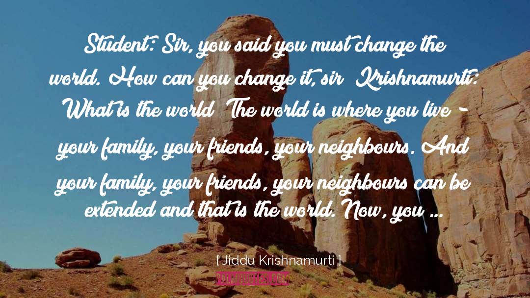 Best Family quotes by Jiddu Krishnamurti