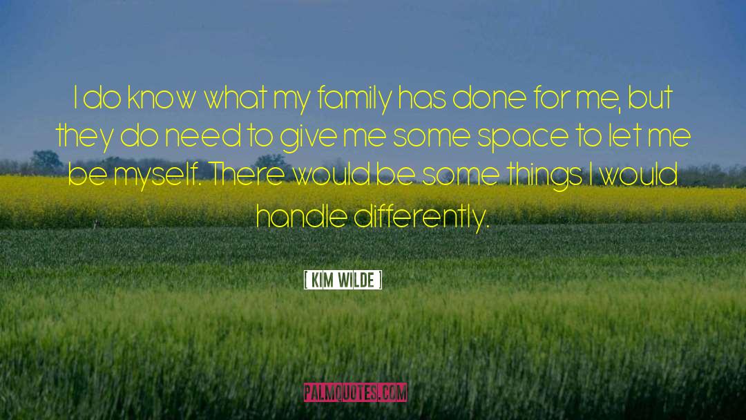 Best Family quotes by Kim Wilde