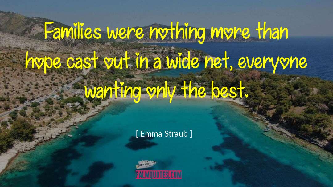 Best Family quotes by Emma Straub