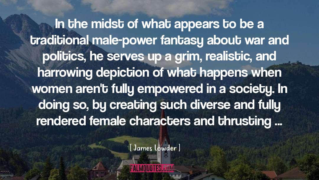 Best Female quotes by James Lowder