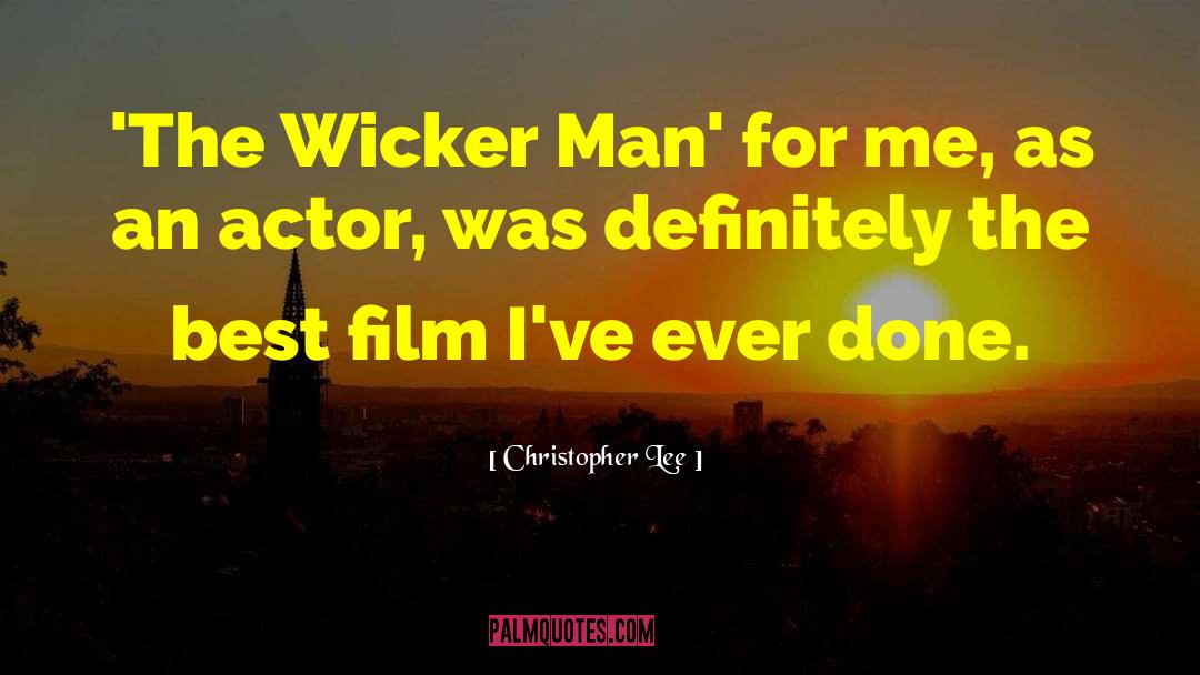 Best Film quotes by Christopher Lee