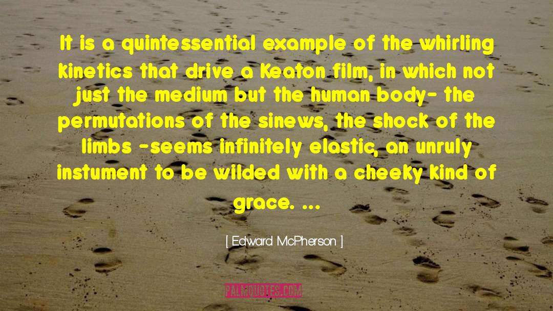 Best Film quotes by Edward McPherson