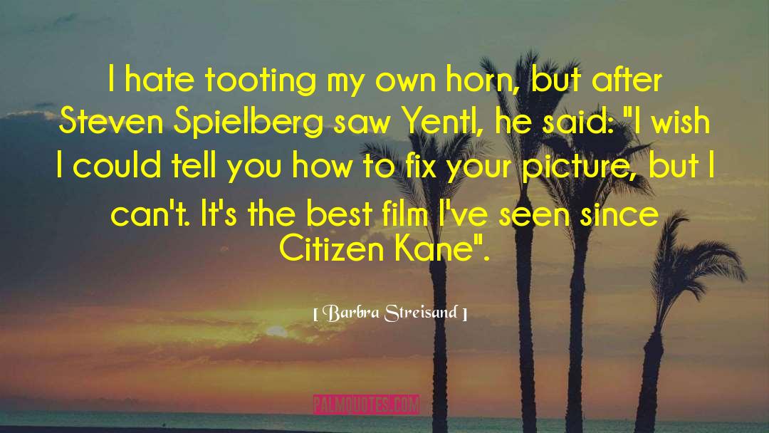 Best Film quotes by Barbra Streisand