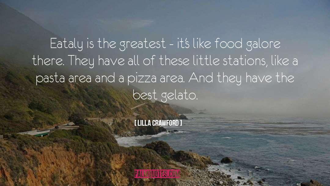 Best Food quotes by Lilla Crawford