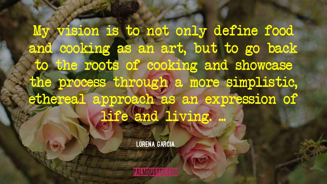 Best Food quotes by Lorena Garcia