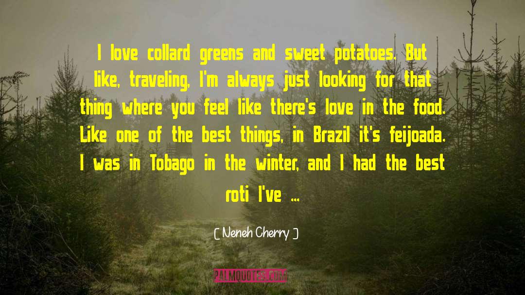 Best Food quotes by Neneh Cherry