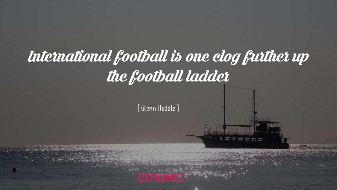 Best Football Hooligan quotes by Glenn Hoddle