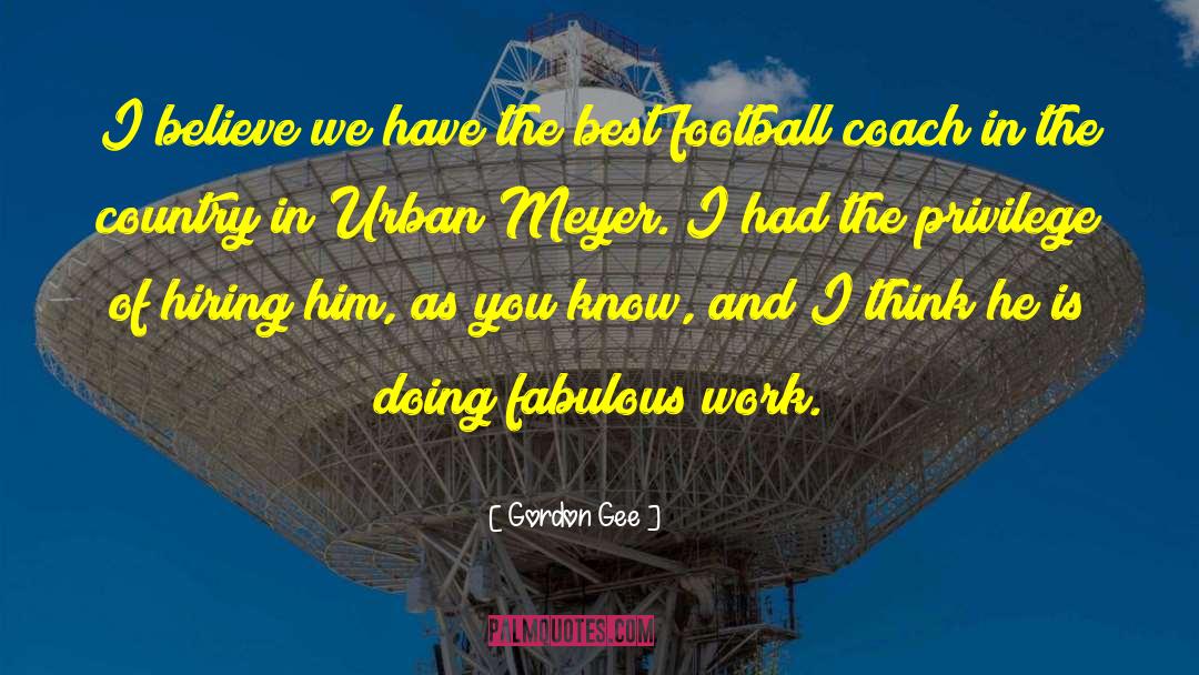 Best Football quotes by Gordon Gee