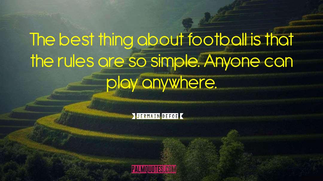 Best Football quotes by Jermain Defoe