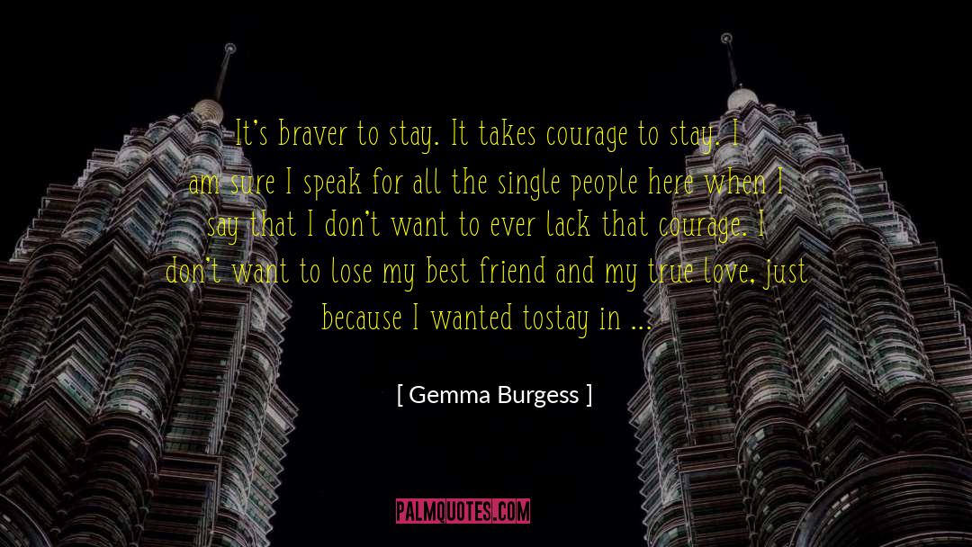 Best Friend And True Love quotes by Gemma Burgess